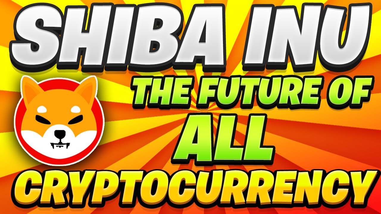 WHEN SHIB TOKEN WILL MOON! SHIBA INU TOKEN - THE FUTURE OF ALL CRYPTOCURRENCY!