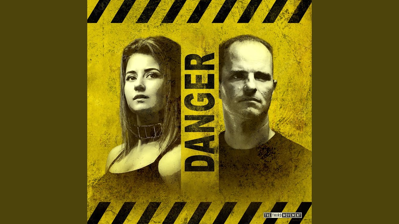 Danger