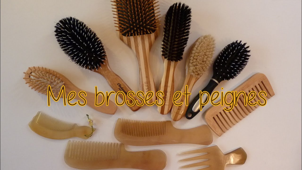 11 ⚛ Mes Brosses et mes Peignes ⚛