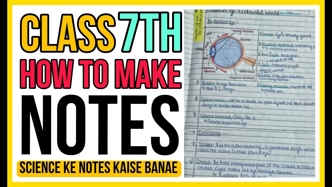 How to Make Science Notes for Class 7 | Best Tips & Tricks for Students
