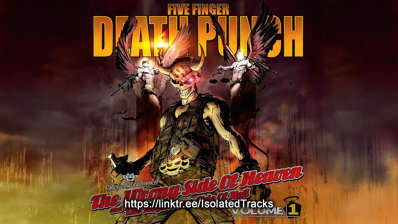 Five Finger Death Punch - Wrong Side of Heaven (Vocals Only)