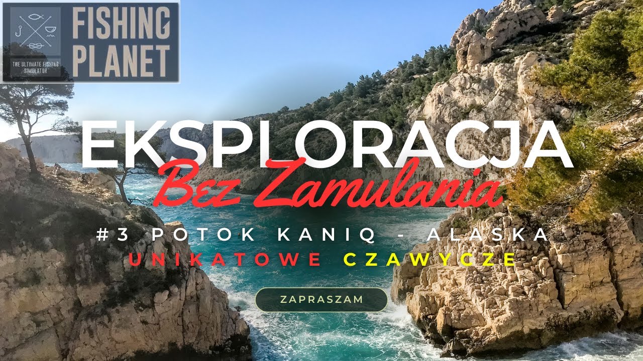 #3 Potok KANIQ Alaska Jak złapać wszystkie ryby $$ CRAZY RYBY $$ Fishing Planet EKSPLORACJA 2024