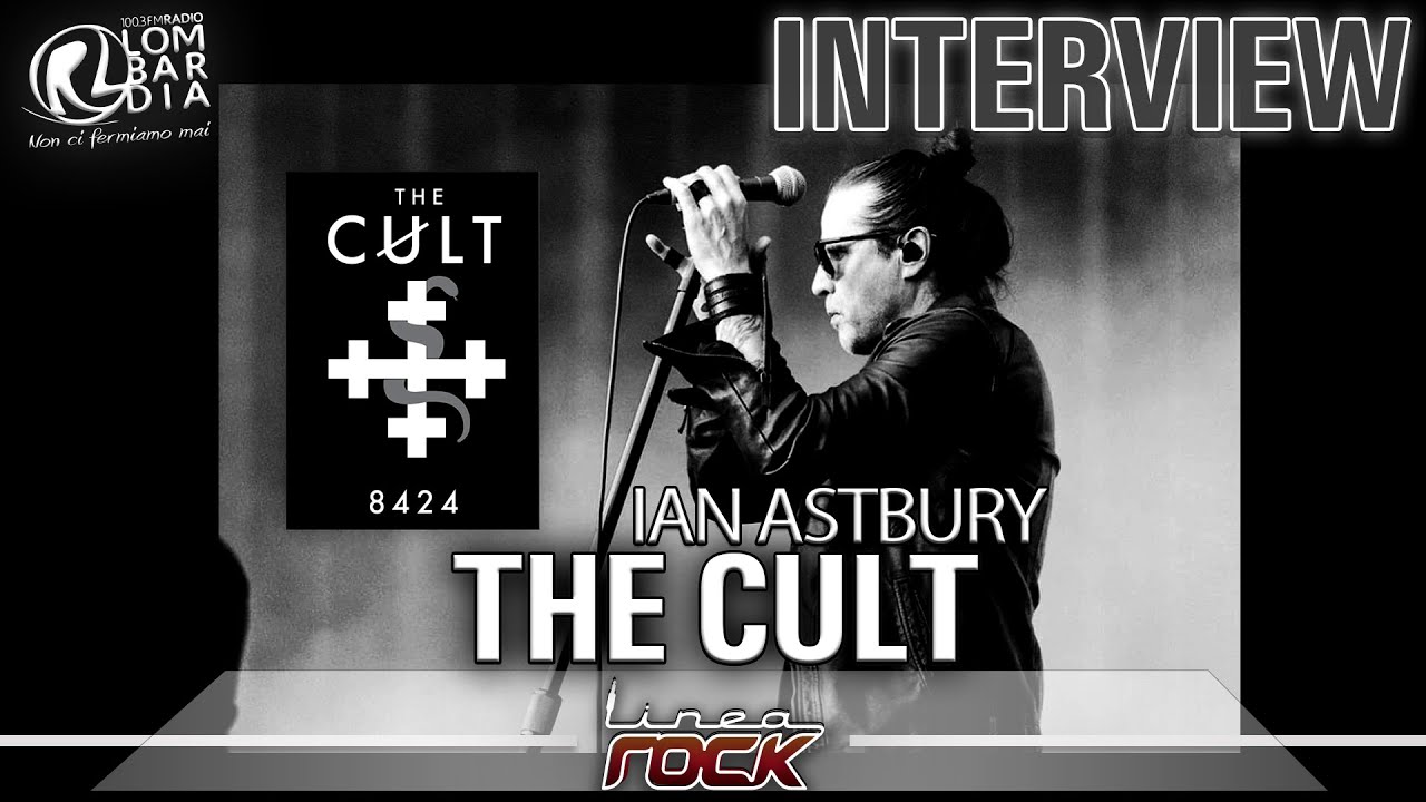 THE CULT - Ian Astbury Interview 