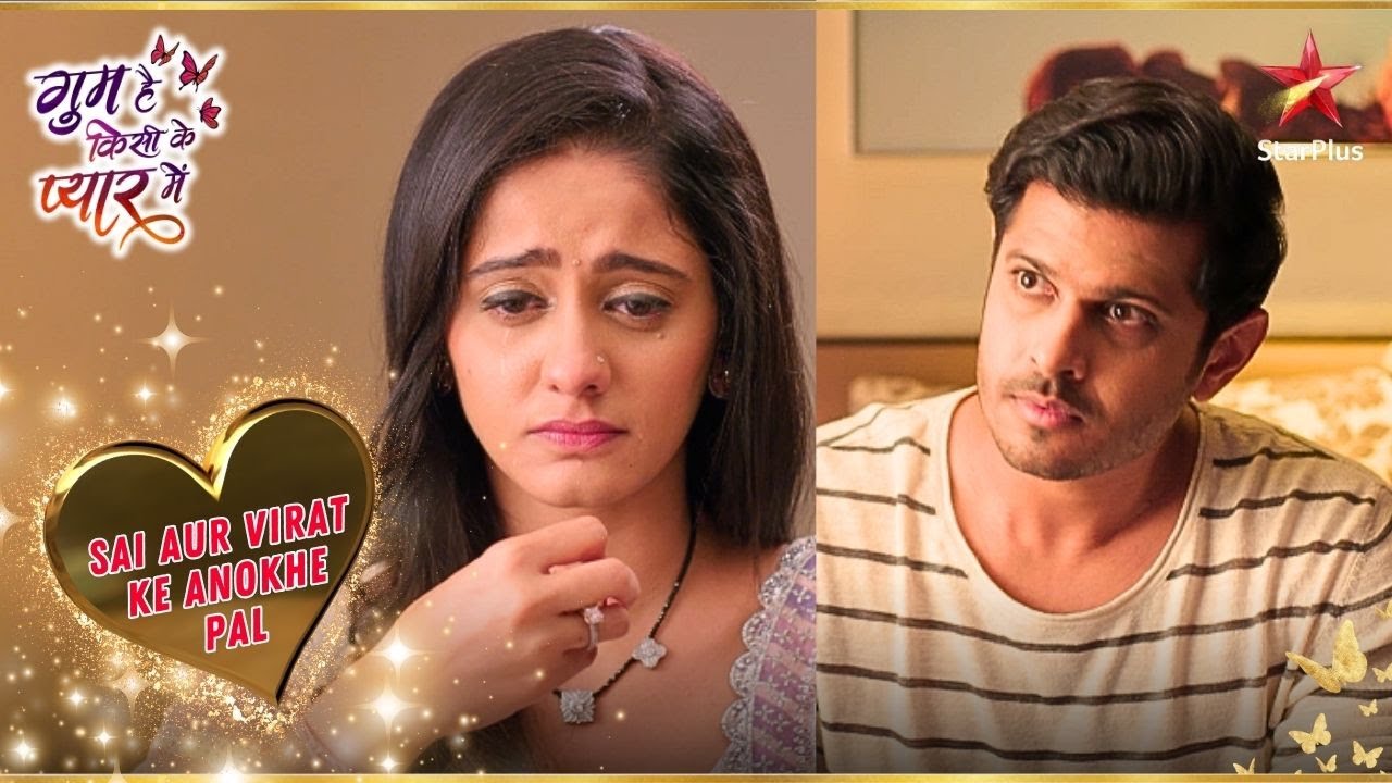 Virat And Sai Miss Each Other! | Ghum Hai Kisikey Pyaar Meiin
