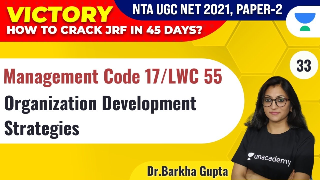 UGC NET 2021 | Management by Dr. Barkha Gupta | Organization Development Strategies