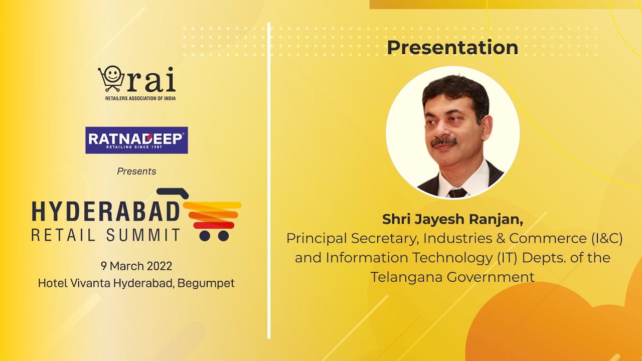 Chief Guest Address: Shri Jayesh Ranjan, Government of Telangana