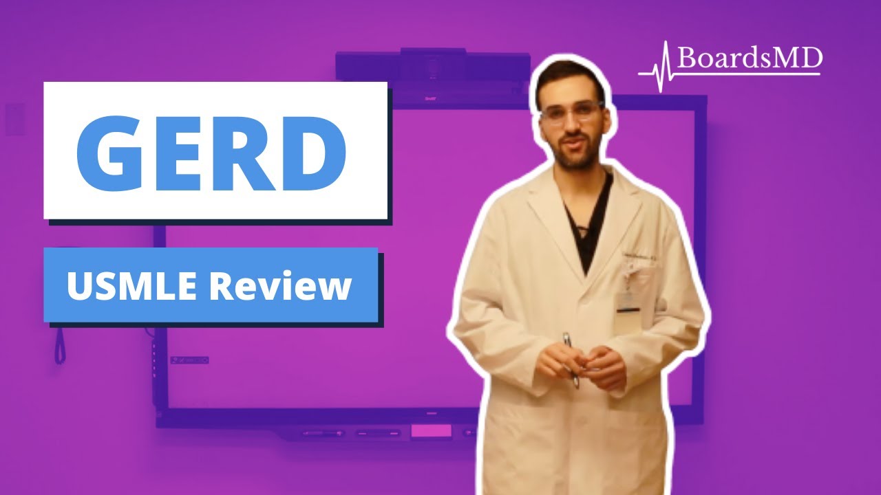 ГЭРБ | Гастроэнтерология (USMLE) | @BoardsMD