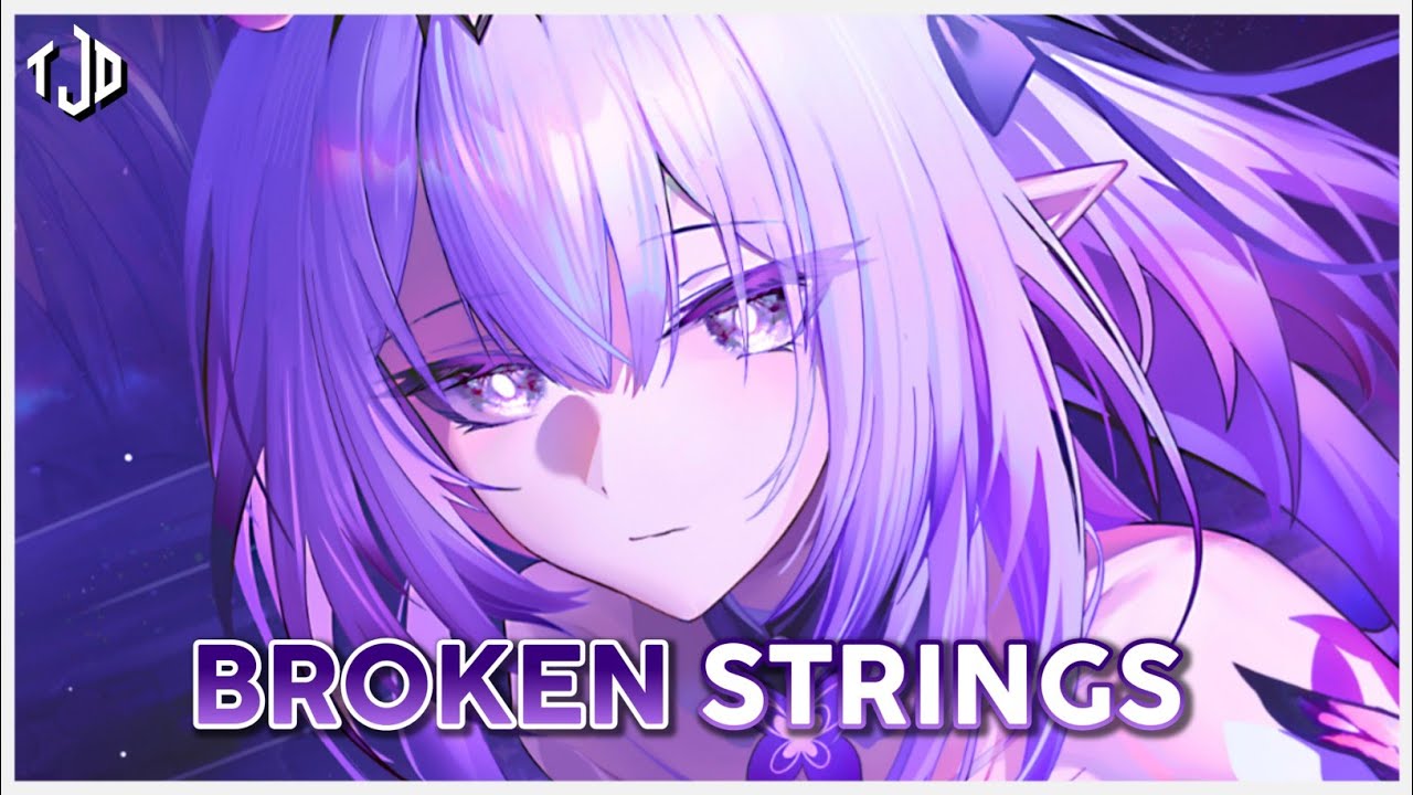 Nightcore - Broken Strings (Alan Walker) - Lyrics 