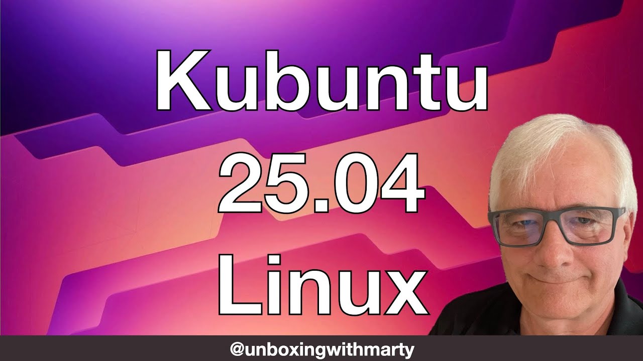 Kubuntu Linux 25.04 An exciting Linux OS Distro that you need to see.