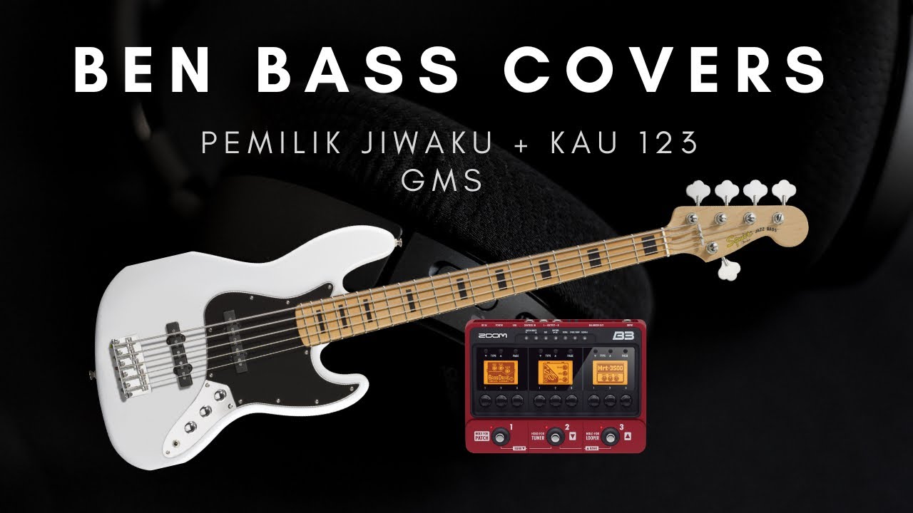 PEMILIK JIWAKU + KAU 123 (GMS) - Ben bass cover
