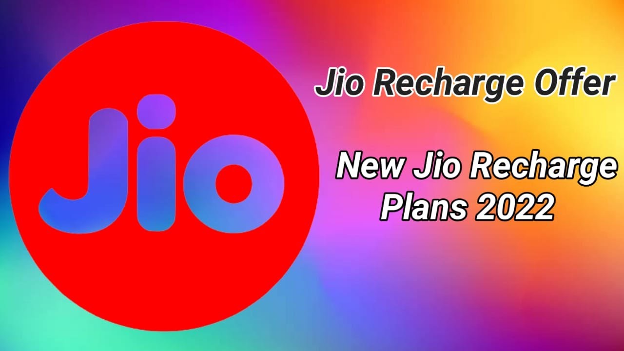 Jio New Recharge plans 2022 | jio best prepaid Recharge plans 2022 | jio Recharge offer
