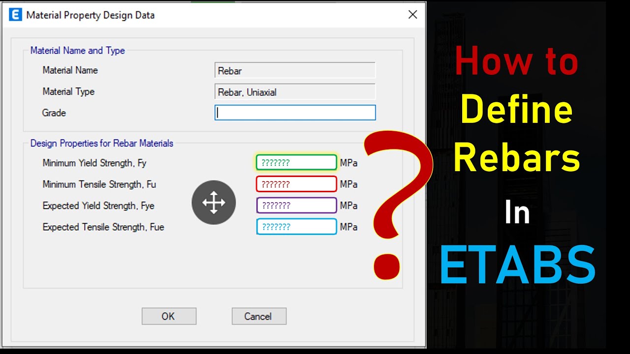 How to define Rebars Material in ETABS-All you need to know-  #Eurocode #en-1992 and #ESEN-1992