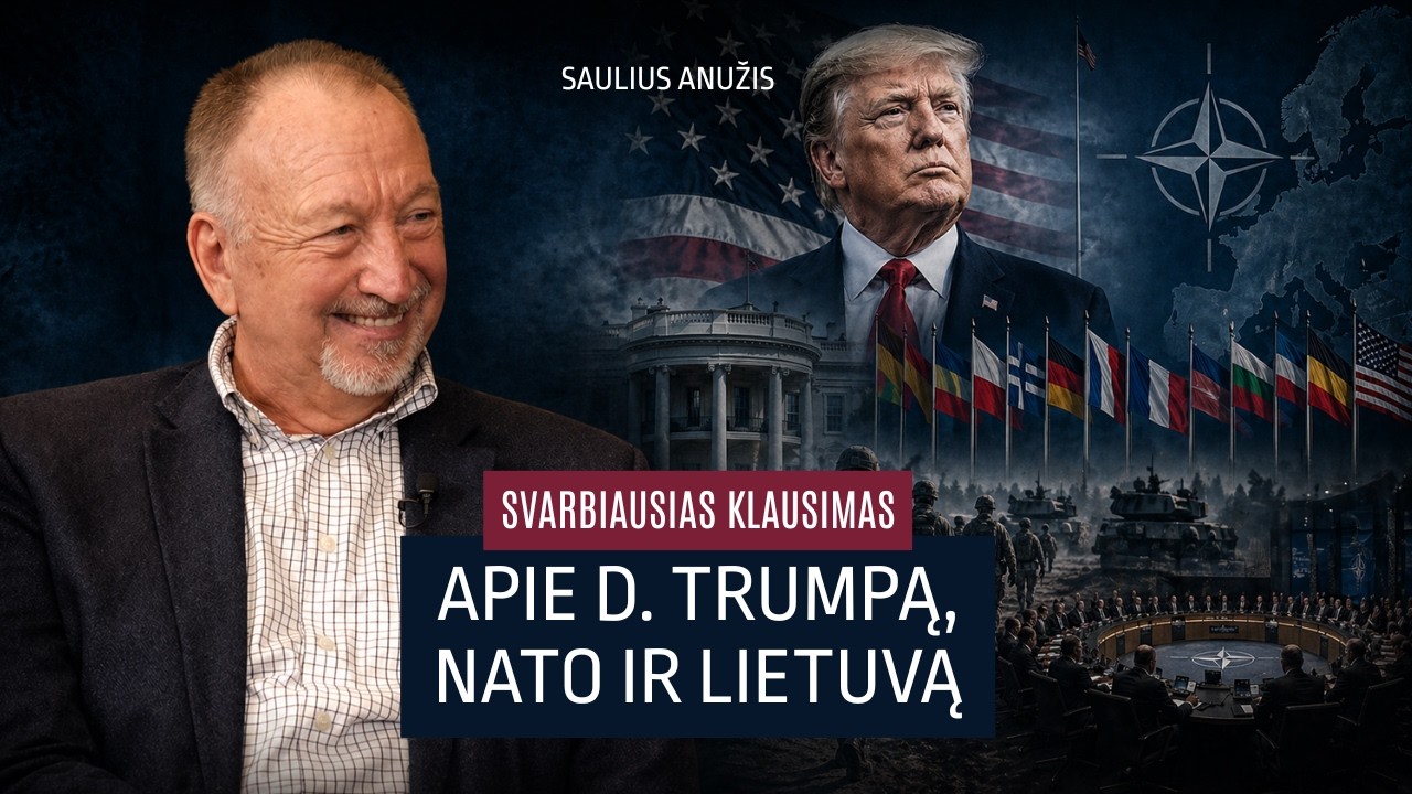 Trumpas, NATO ir Lietuva: Baltijos šalių klausimas