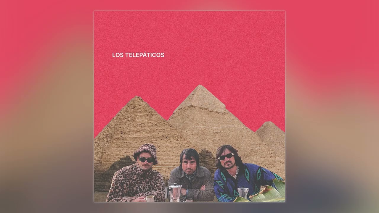 Los Telepáticos - Eso No Fue Una Microdosis (Reprise) - Audio Oficial