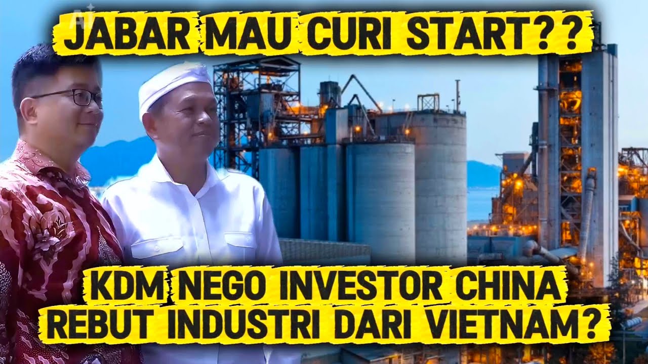 Lobi Investor China KDM Minta Relokasi Industri Dari Vietnam Pindah ke Jabar #dedimulyadi 