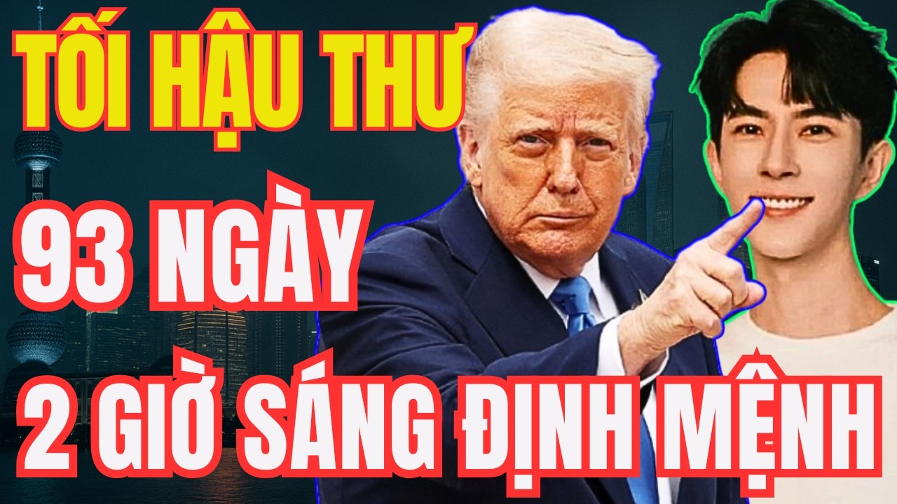 Vu Mông Lung: Tối Hậu Thư 93 Ngày Của Donald Trump, 2 Giờ Sáng Định Mệnh Và Bữa Tiệc 17 Người
