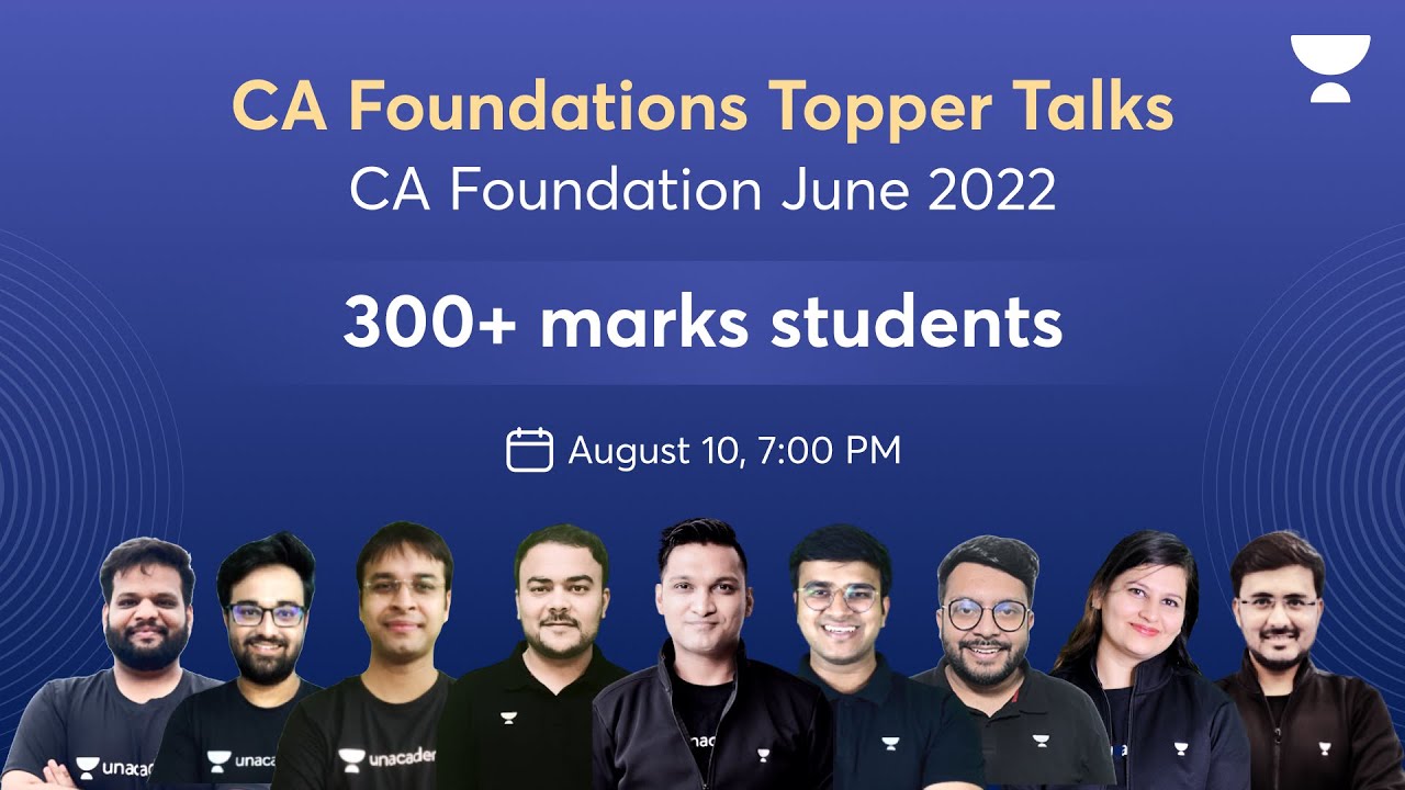CA Foundations Topper Talks | Bahubali Team | CA Foundation Pro | Unacademy Toppers