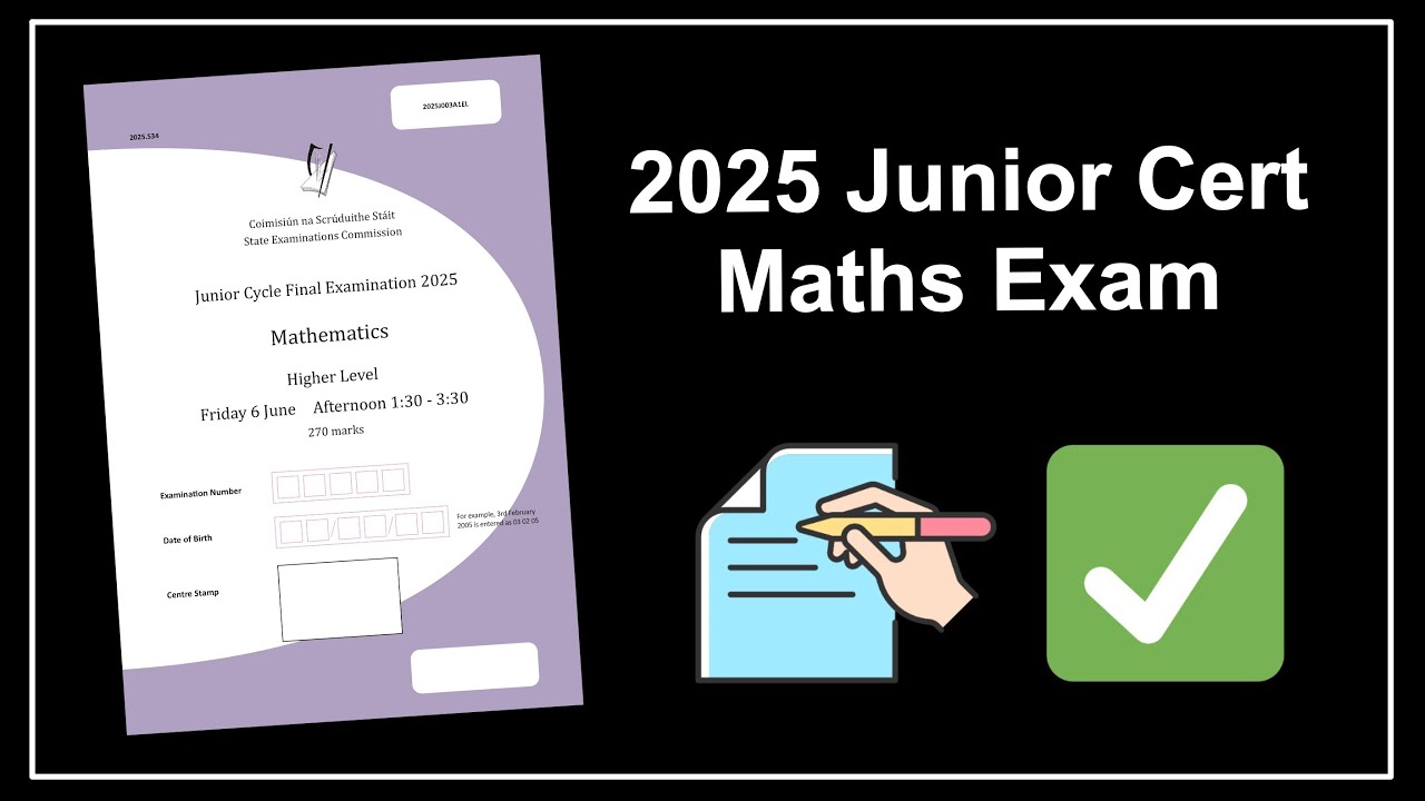 2025 Junior Cert Higher Level Maths Exam - Detailed Written Solutions