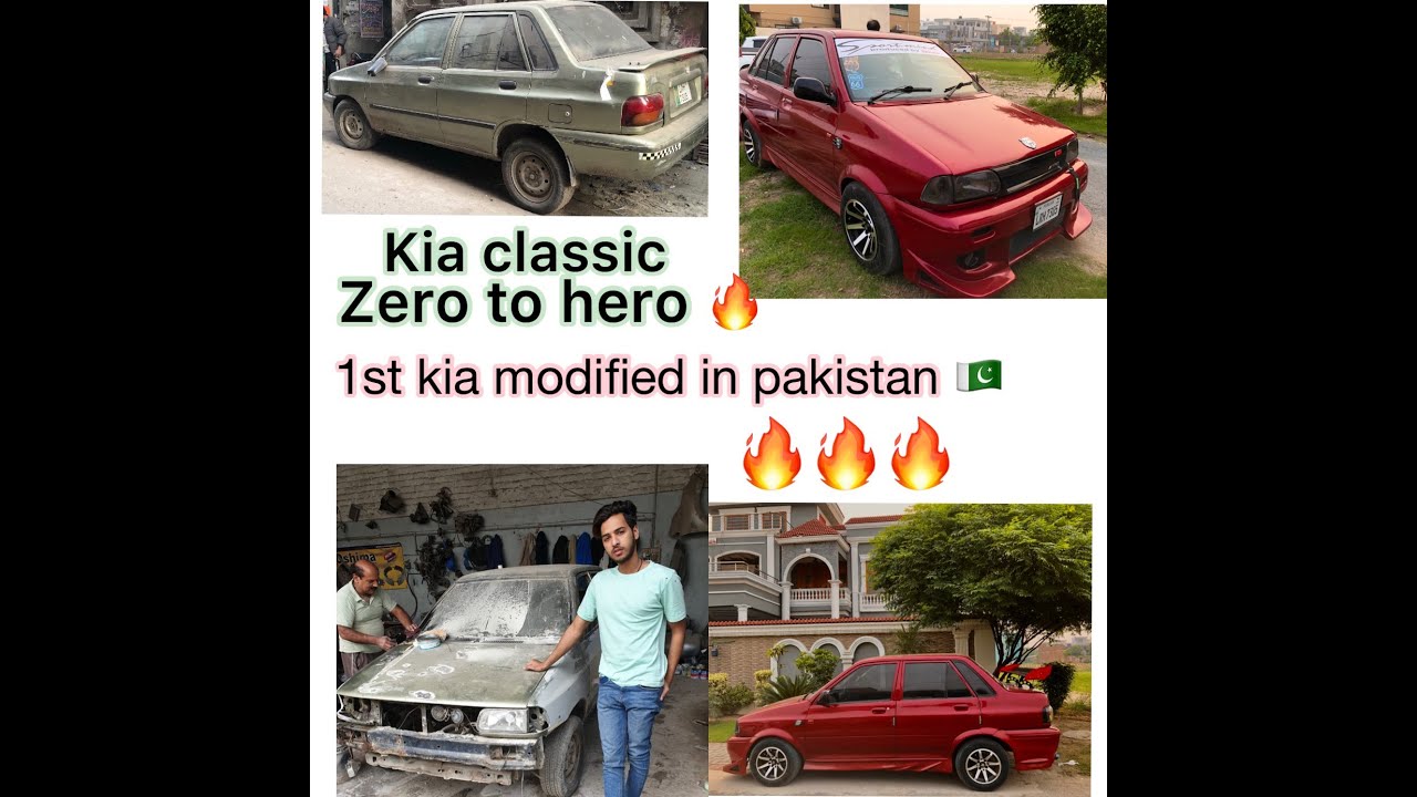 kia classic 1st modified in  🇵🇰🔥 complete after before review