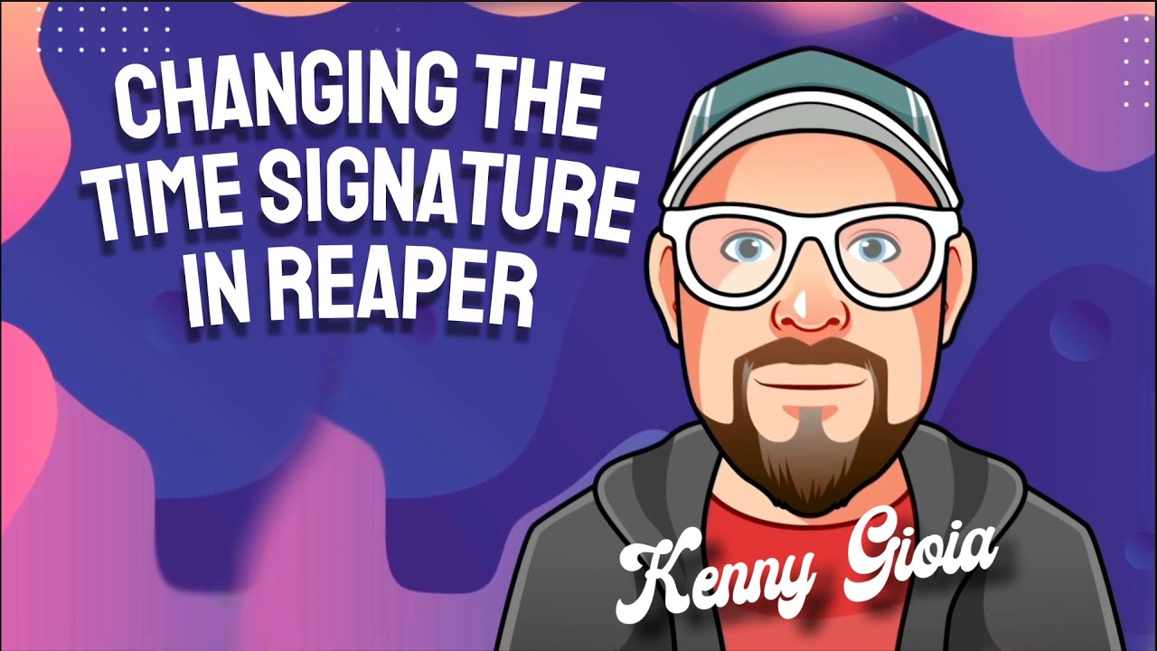 Changing the Time Signature in REAPER