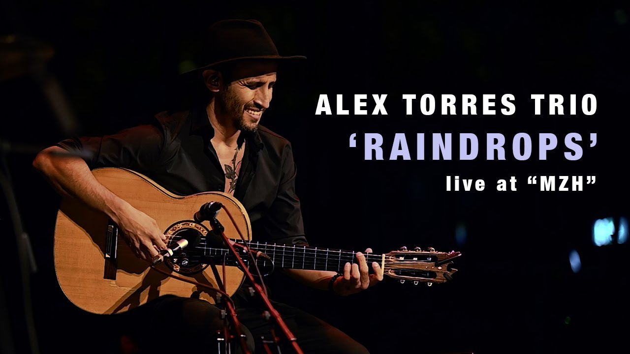 Alex Torres Trio | 'Raindrops' | Magyar Zene Haza