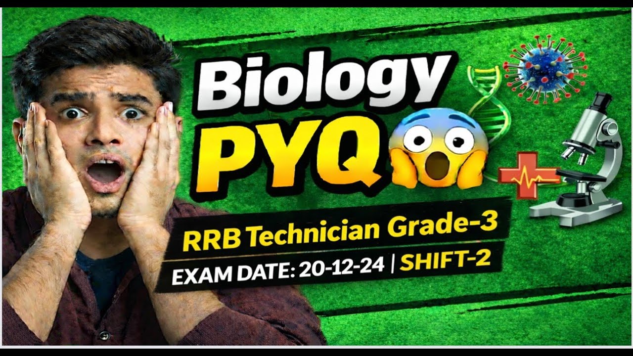 RRB Technician Grade 3  Biologt PYQ 20 12 2024 Shift 2