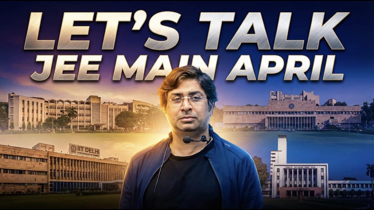 Let's Talk for JEE MAIN APRIL | JEE MAIN 2026 | GB Sir 🔥