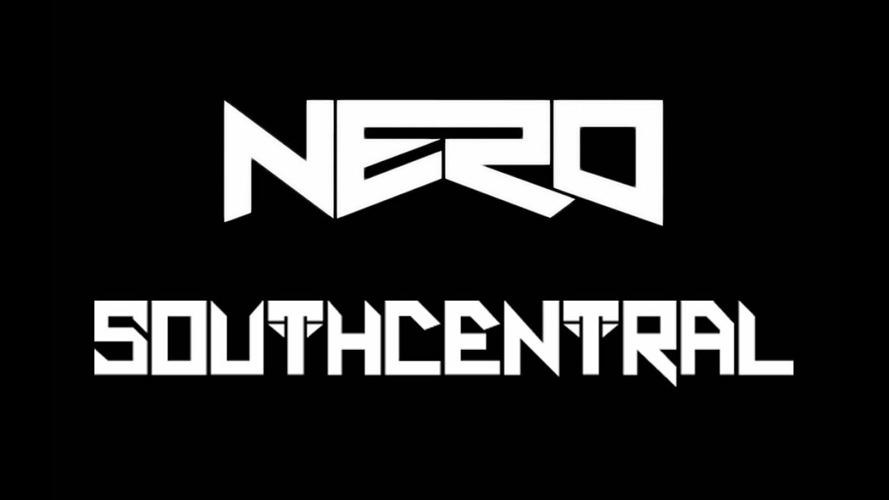 NERO - Must Be The Feeling ( SOUTH CENTRAL Remix )