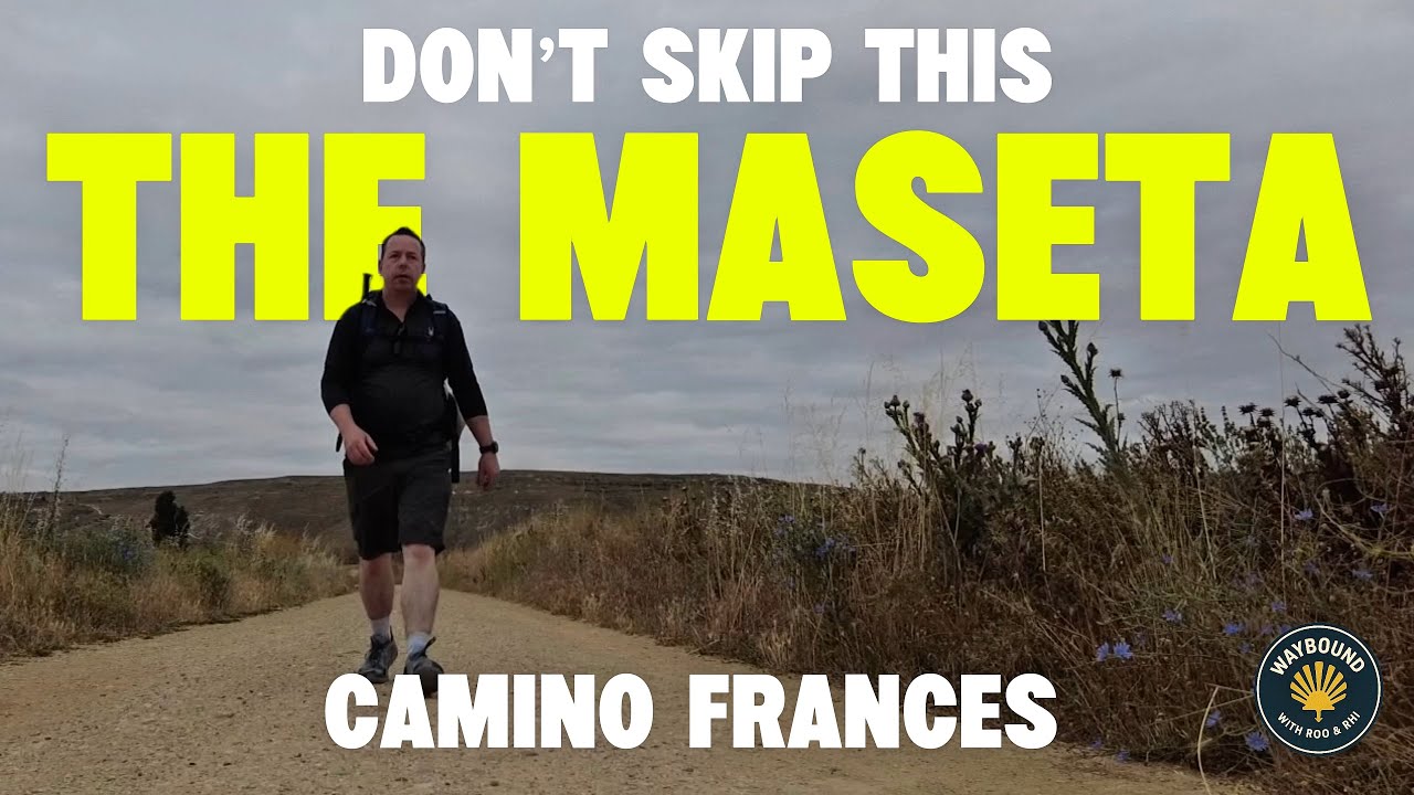 Camino Francés | Don’t skip the Maseta, Burgos to León