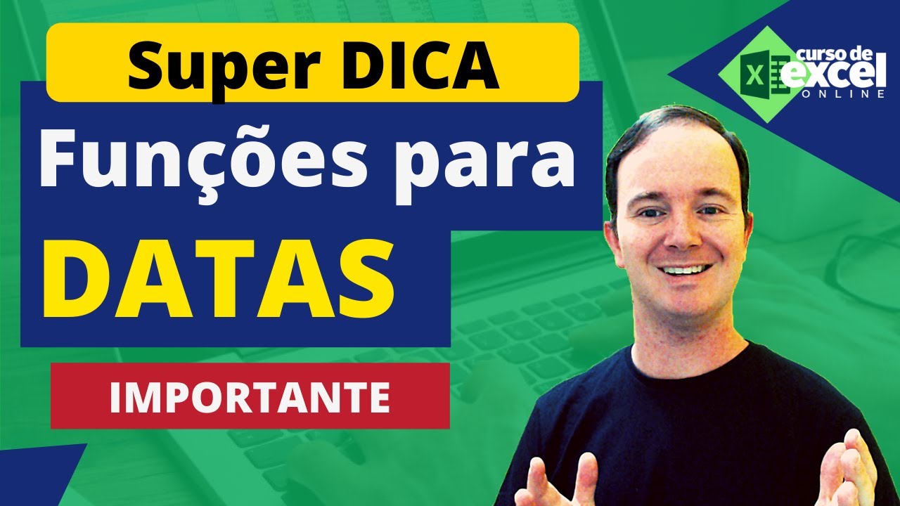 Você Conhece essas Funções para DATA no EXCEL?
