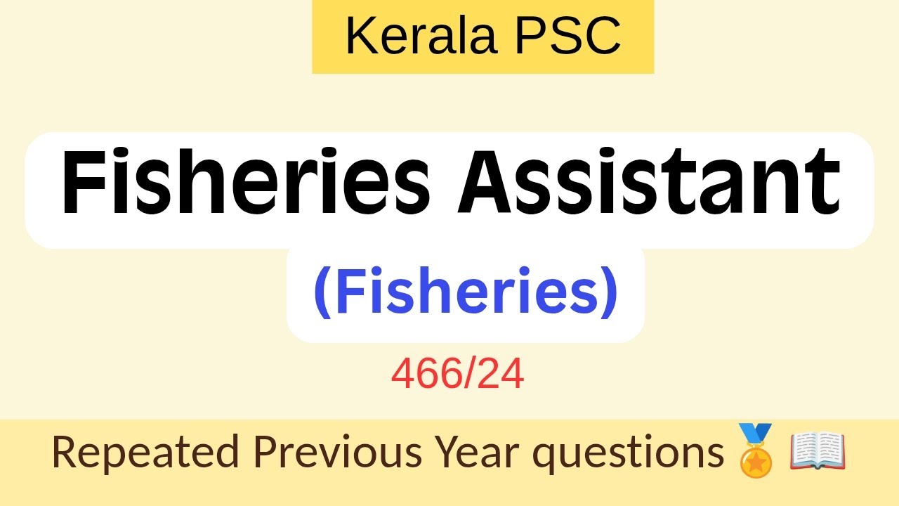 Kerala PSC Fisheries Assistant 104/2025 🔁 Repeated Questions | Module 1–3 Important Q&A 🎣