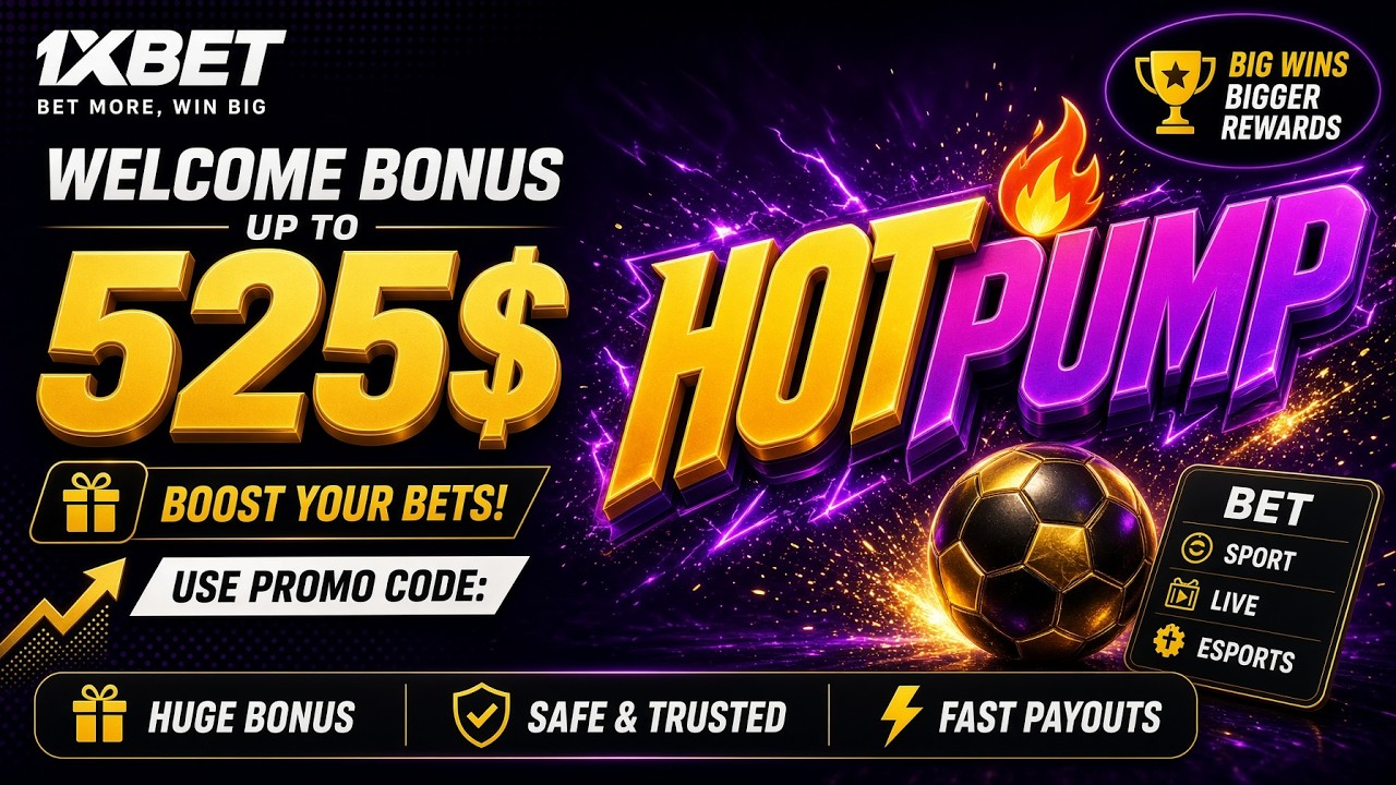 Unlock $520 Bonus with Promo Code HOTPUMP on 1XBET - Your Key to Winning Big!