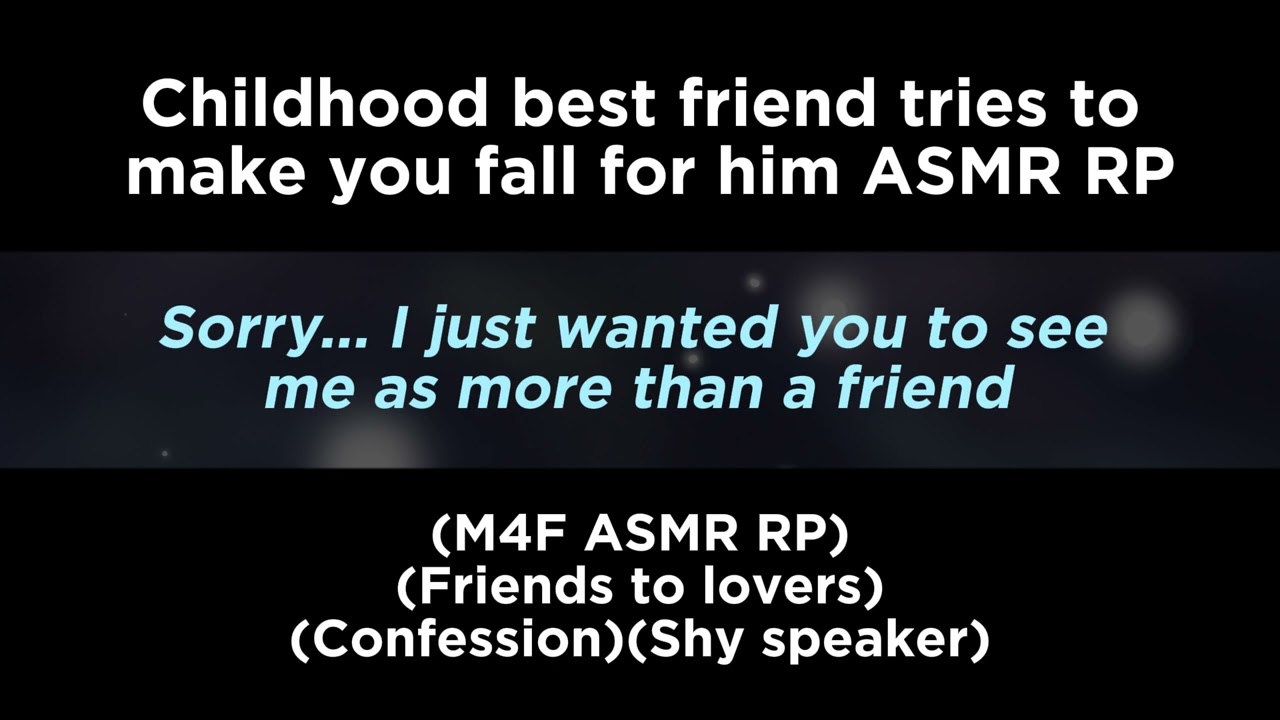 Childhood best friend tries to make you fall for him (M4F ASMR RP)(Friends to lovers)(Shy speaker)