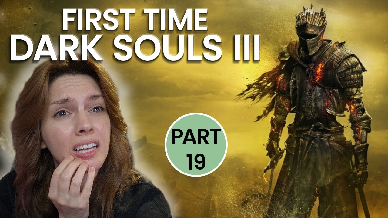 Nameless King - Dark Souls III Part 19