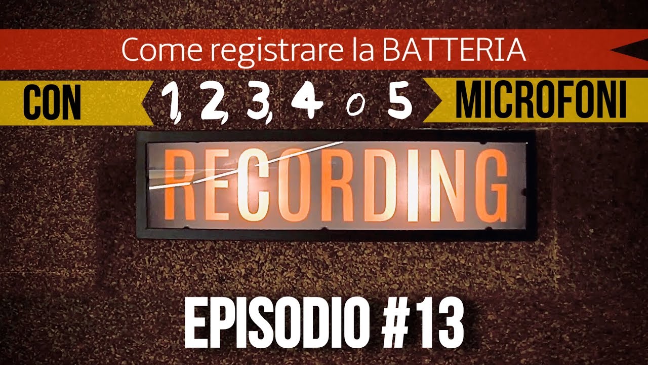 Come REGISTRARE la batteria IN CASA con 1, 2, 3, 4 o 5 microfoni // Drum Vlog Episodio #13