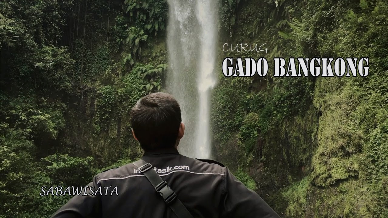 Curug Gado Bangkong Cisayong Tasikmalaya