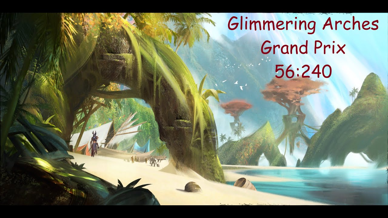 Guild Wars 2 - Glimmering Arches Grand Prix - Top 30 (56:240)