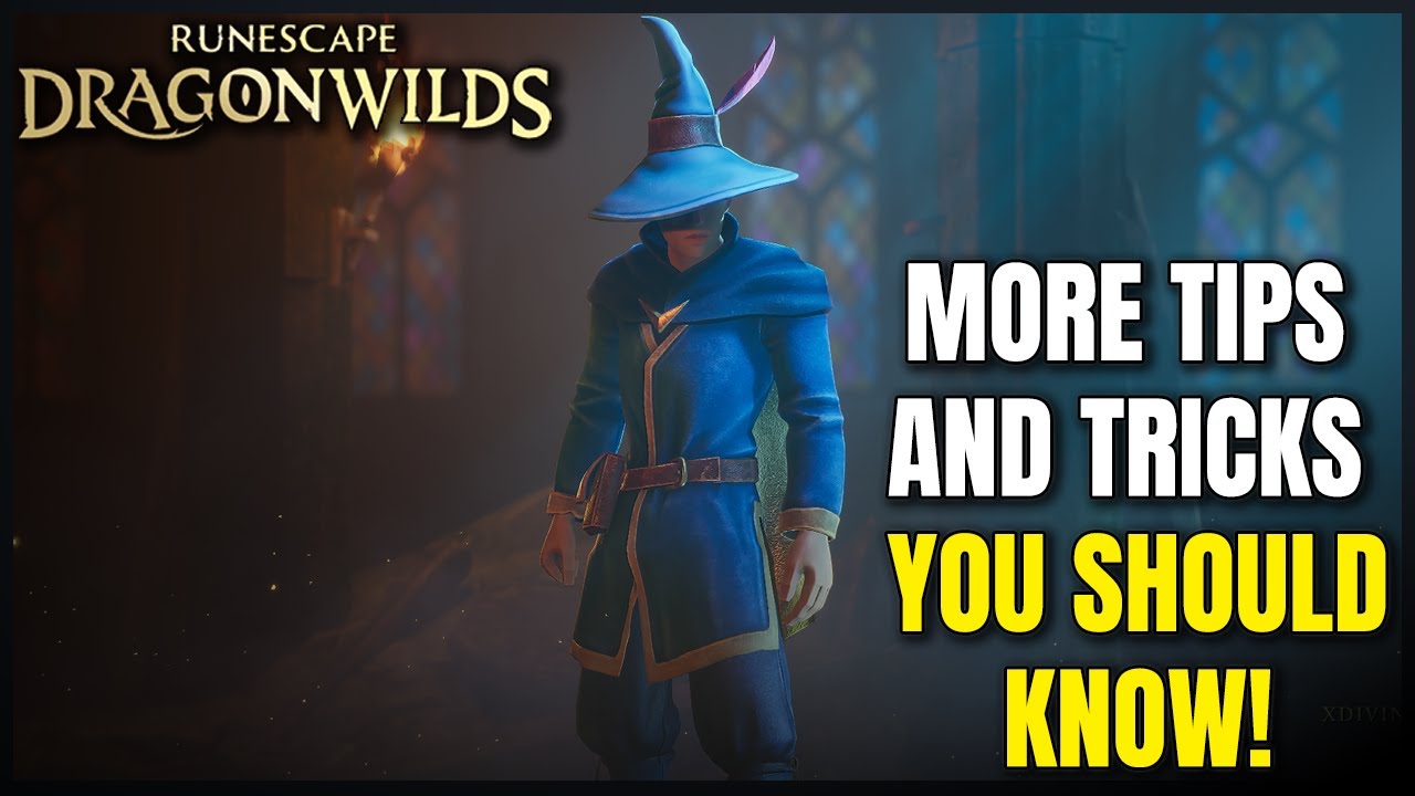 Runescape Dragon Wilds: More Beginner Friendly Tips
