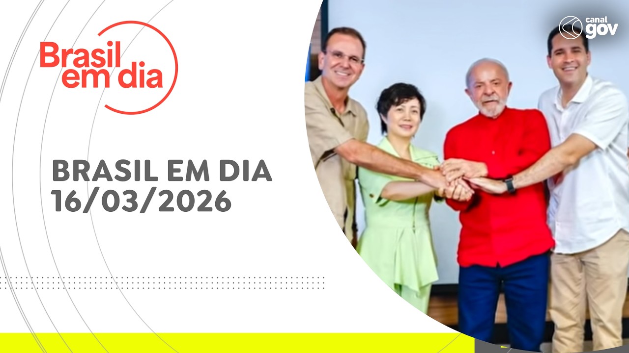 BRASIL EM DIA | 16/03/2026