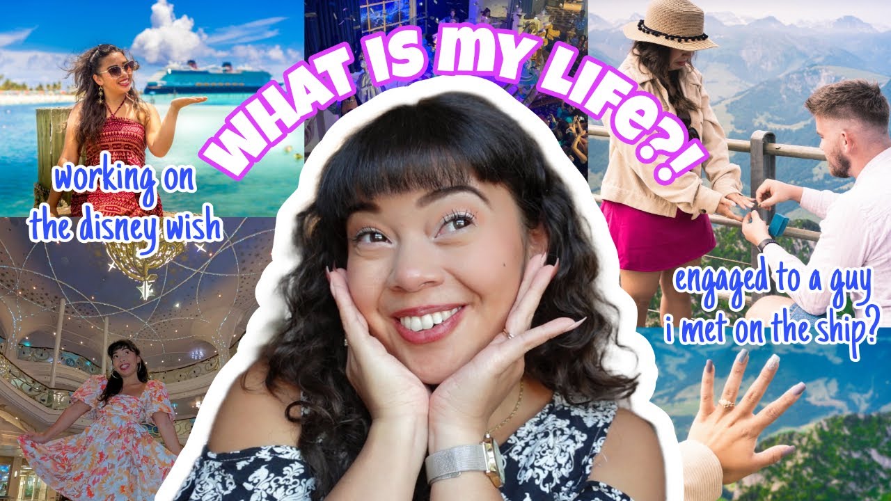 LIFE UPDATE: working on the Disney Wish, burnout, ENGAGEMENT?!, vacation