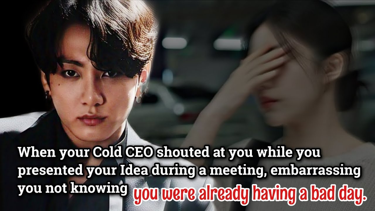 When your cold CEO shouted at you while you presented your Idea during a meeting embarrassing -