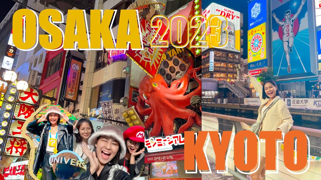 Vlog Osaka Kyoto Universal Studio 2023 เที่ยวญี่ปุ่นแบบไม่กั๊ก EP 1