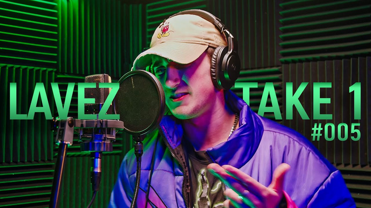 Lavez | Take 1