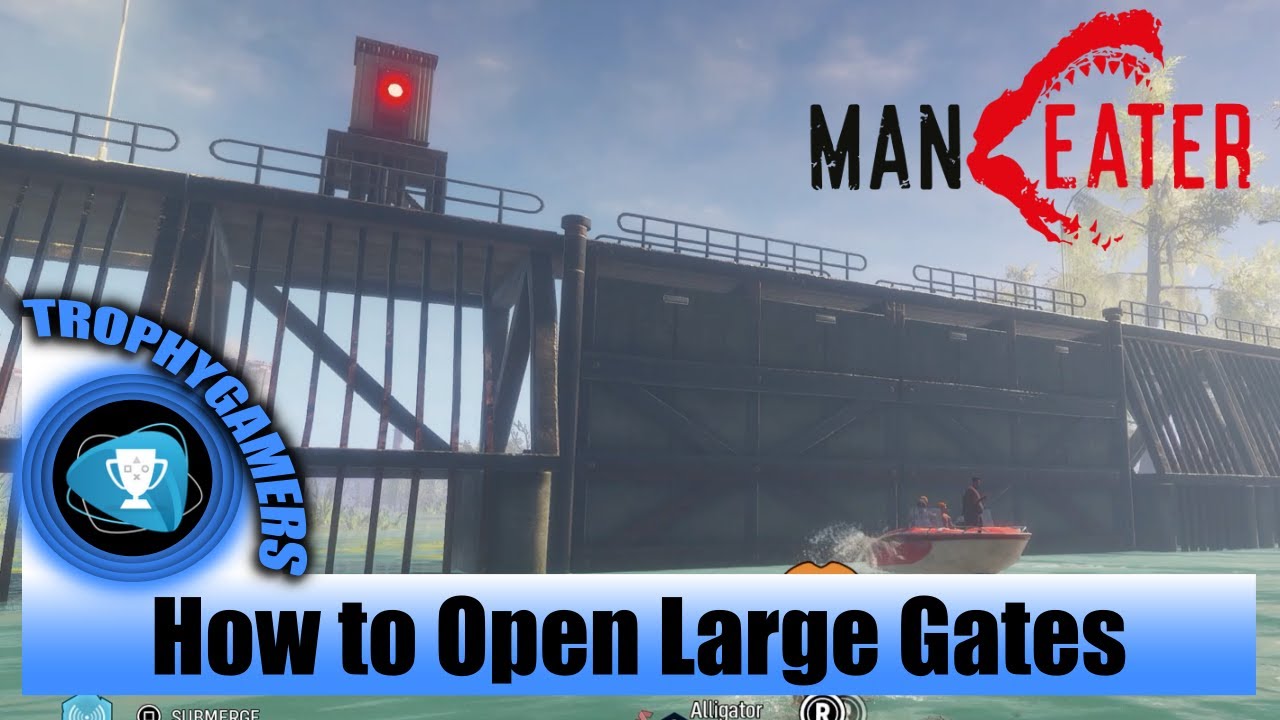 Maneater &ndash; How to Open the Large Gates