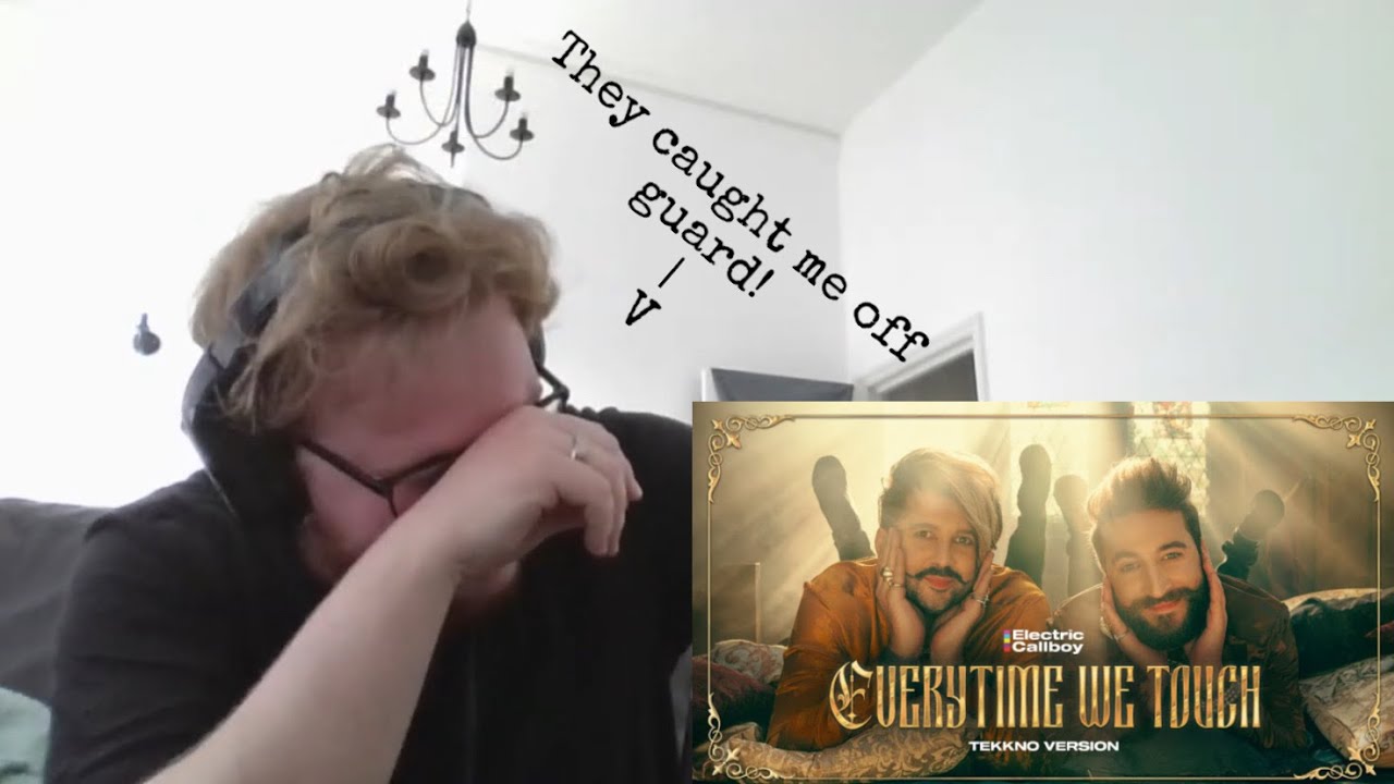 WHAT IS HAPPENING?!?! Every Time We Touch - Electric Callboy