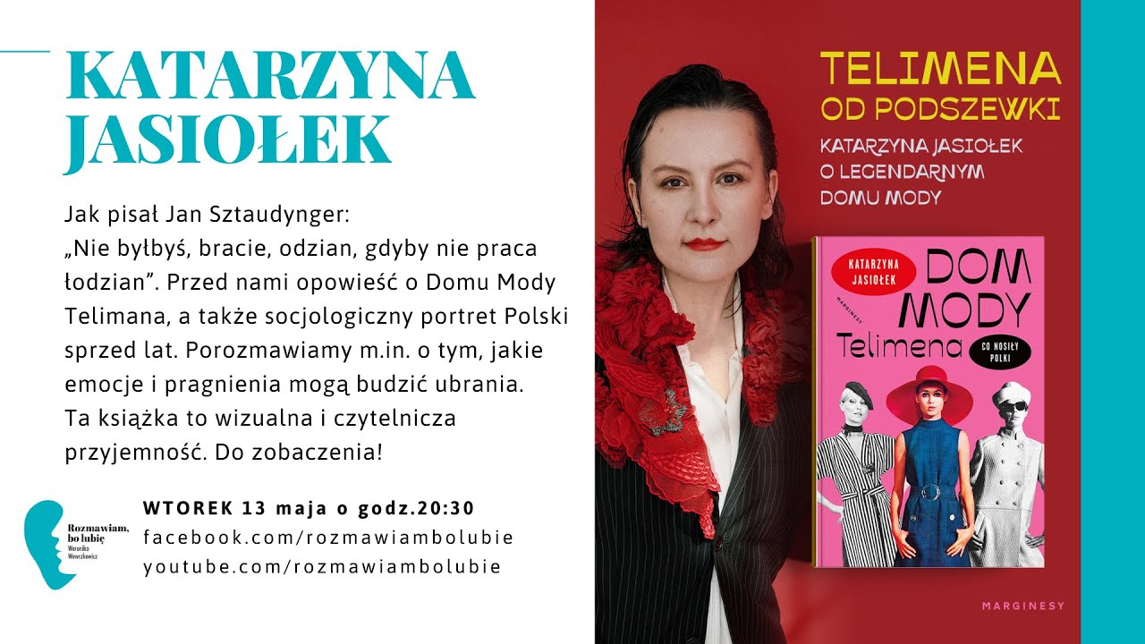 Katarzyna Jasiołek &bdquo;Dom Mody Telimena. Co nosiły Polki