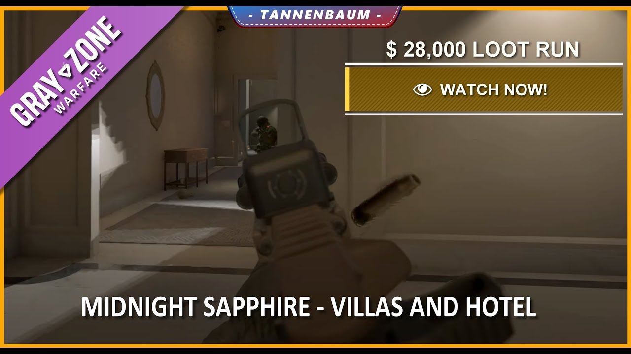 Easy $ 28,000 Midnight Sapphire loot run, all villas and the hotel | GRAY ZONE WARFARE