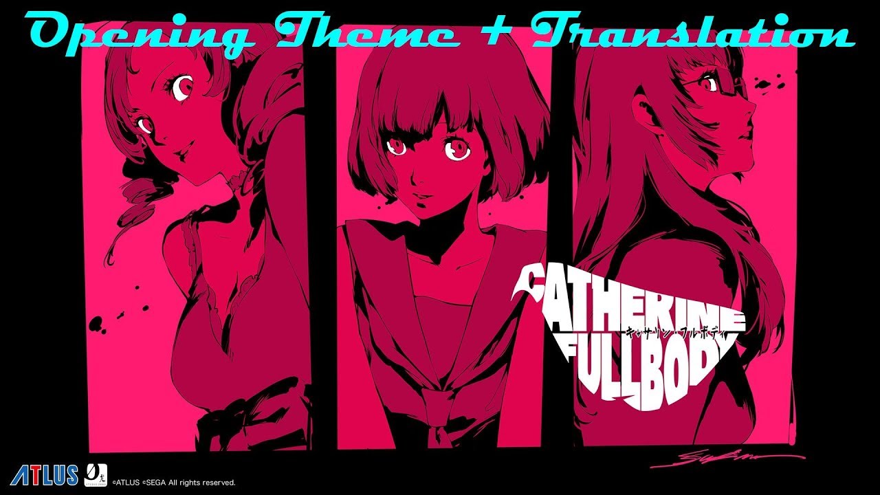 Catherine Full Body OP theme - L Vokal ~YO~ (English Translation)