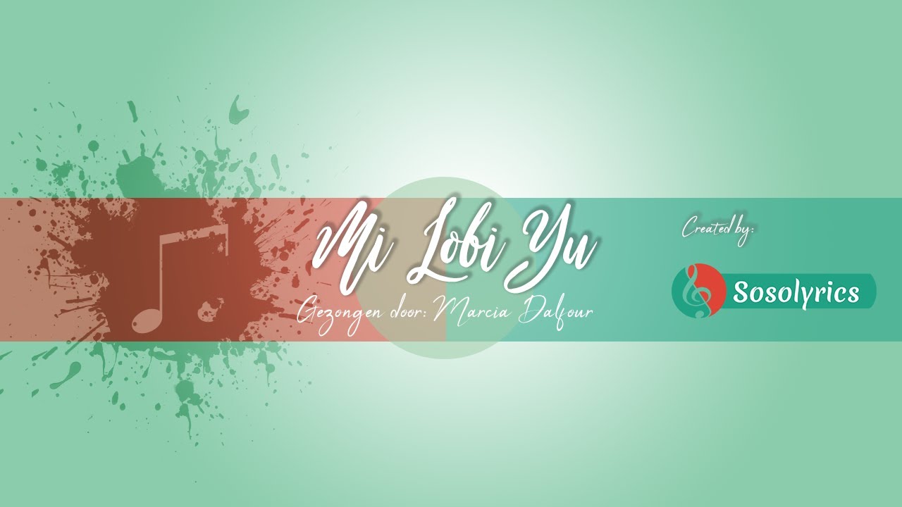 Mi Lobi Yu - Surinaamse Gospel Songtekst Lyrics