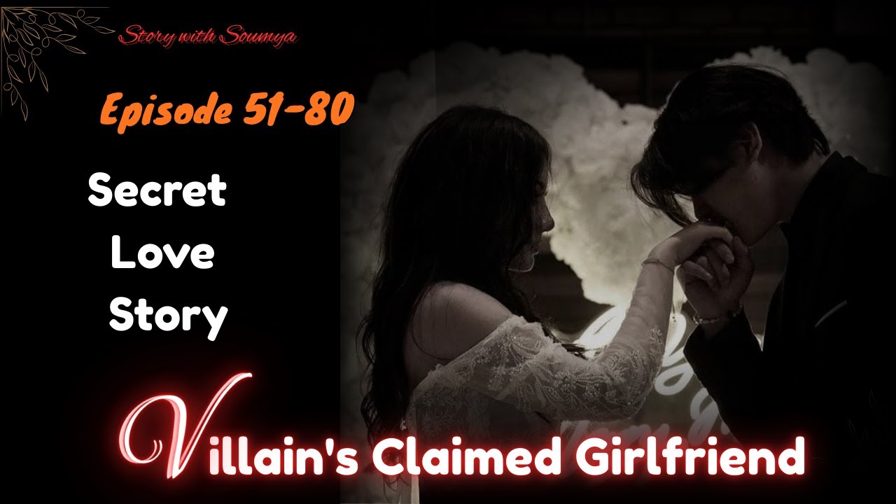 Villain's Claimed Girlfriend 51-80 || Dark Love Story || Pocket fm new hindi story